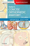 Thompson: Netter’s Concise Orthopaedic Anatomy2nd Edition