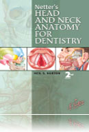 Norton: Netter’s Head and Neck Anatomy for Dentistry