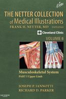 The Netter Collection of Medical Illustrations Musculoskeletal System Part I - Upper Limb 2nd Edition