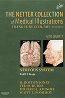 The Netter Collection of Medical Illustrations Nervous System Part I Brain 2nd Edition