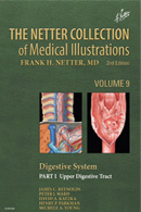 The Netter Collection of Medical Illustrations Digestive System Part I The Upper Digestive Tract 2nd Edition